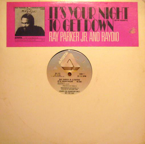 Ray Parker Jr. & Raydio* : It's Your Night (12", Promo)