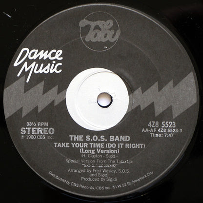 The S.O.S. Band : Take Your Time (Do It Right) (12")