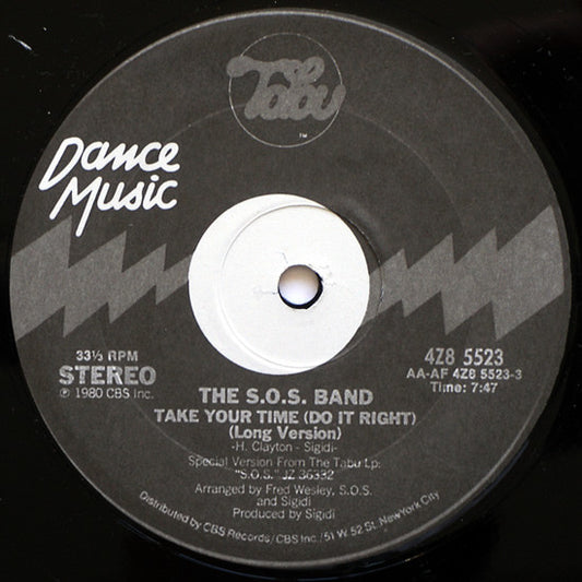The S.O.S. Band : Take Your Time (Do It Right) (12")