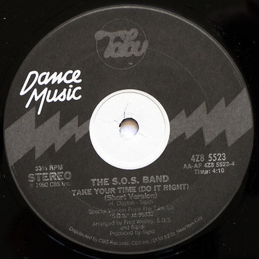 The S.O.S. Band : Take Your Time (Do It Right) (12")