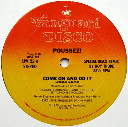 Poussez! : Come On And Do It (Special Disco Remix) (12", Single)