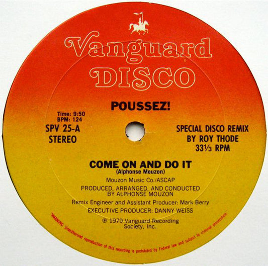 Poussez! : Come On And Do It (Special Disco Remix) (12", Single)