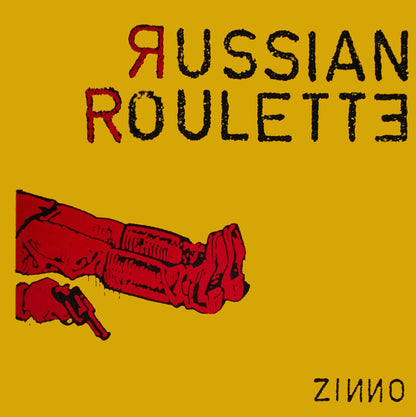 Zinno : Russian Roulette (12")