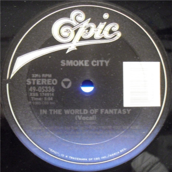 Smoke City (2) : In The World Of Fantasy (12")