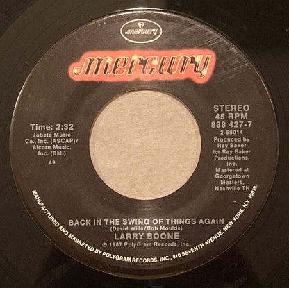 Larry Boone (2) : Back In The Swing Of Things Again (7", Single)