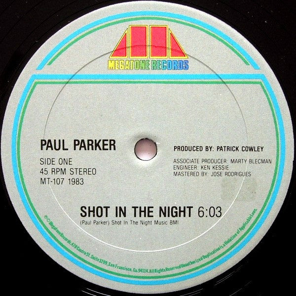 Paul Parker : Shot In The Night (12")