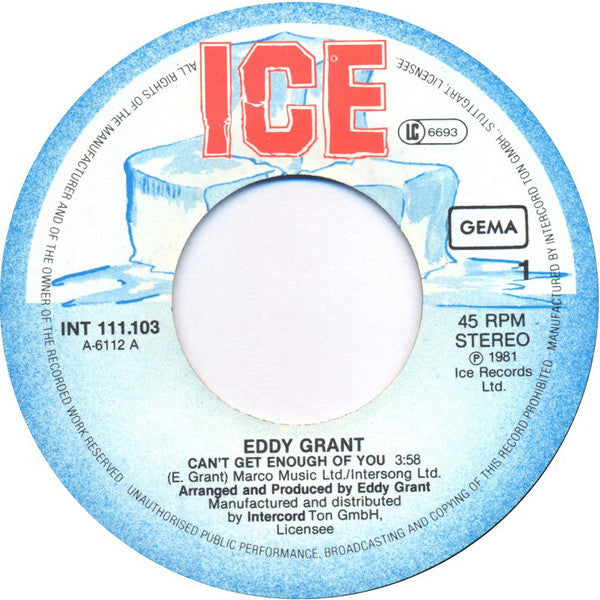 Eddy Grant : Can't Get Enough Of You / Neighbour, Neighbour (7", Single)