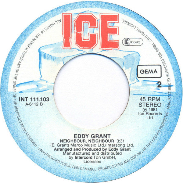 Eddy Grant : Can't Get Enough Of You / Neighbour, Neighbour (7", Single)