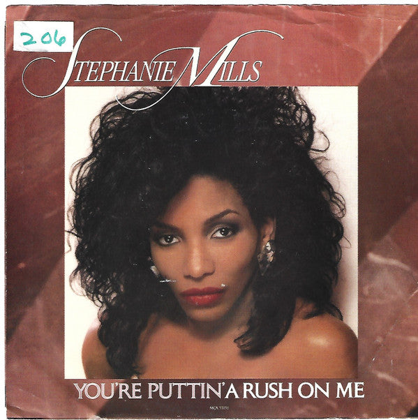Stephanie Mills : (You're Puttin') A Rush On Me (7", Promo, MCA)