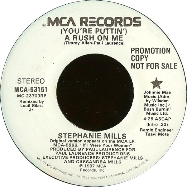Stephanie Mills : (You're Puttin') A Rush On Me (7", Promo, MCA)
