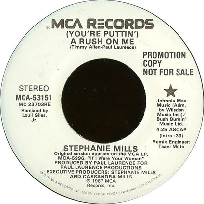 Stephanie Mills : (You're Puttin') A Rush On Me (7", Promo, MCA)