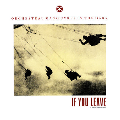 Orchestral Manoeuvres In The Dark : If You Leave (Extended Version) (12", Single, R)