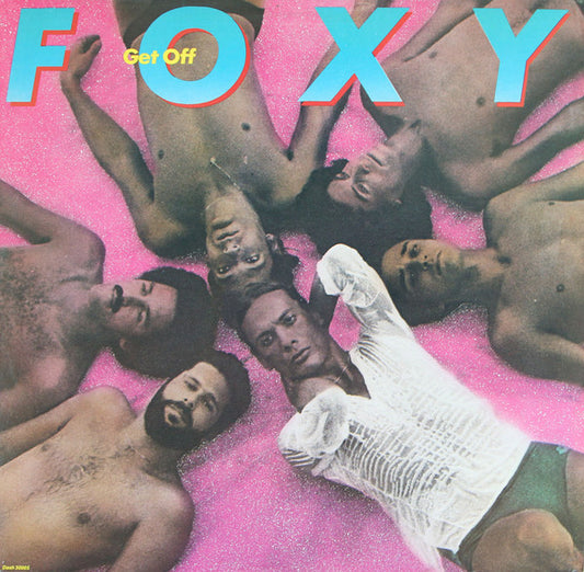 Foxy : Get Off (LP, Album, RP, Rai)