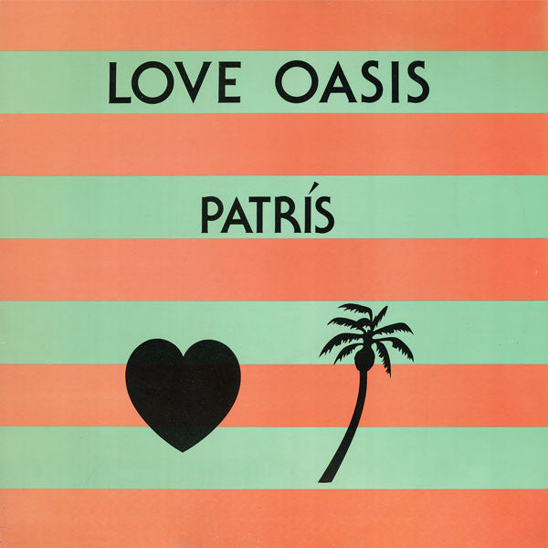 Patris : Love Oasis (12", Promo)