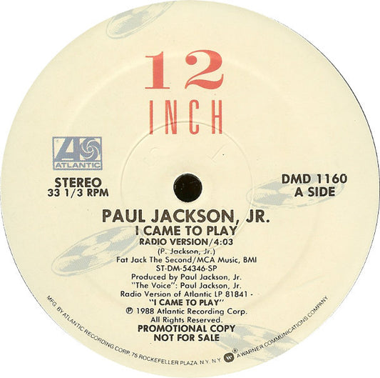 Paul Jackson Jr. : I Came To Play (12", Single, Promo)