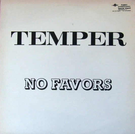 Temper (5) : No Favors (12")