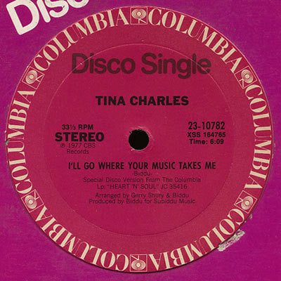 Tina Charles : I'll Go Where Your Music Takes Me (12")