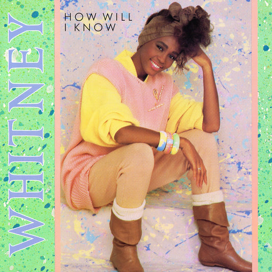Whitney* : How Will I Know (12", Single, Ind)