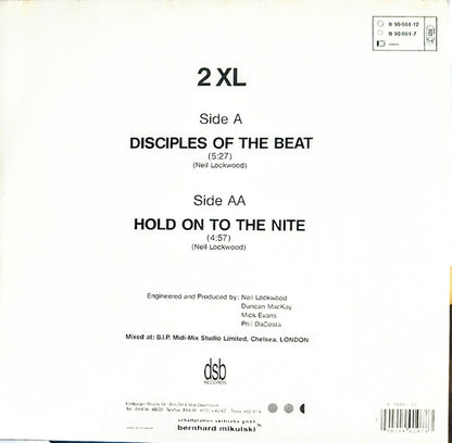 2 XL : Disciples Of The Beat / Hold On To The Nite (12")