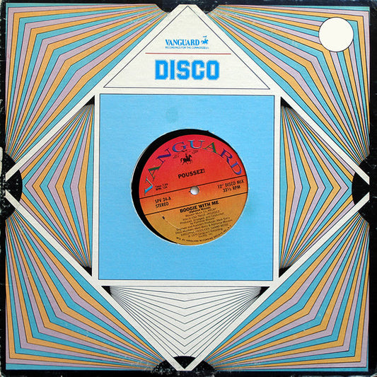 Poussez! : Boogie With Me /  You're All I Have (12")