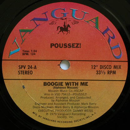 Poussez! : Boogie With Me /  You're All I Have (12")