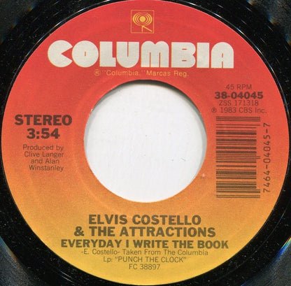 Elvis Costello And The Attractions* : Everyday I Write The Book (7", Single, Styrene, Pit)