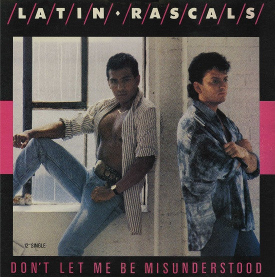 The Latin Rascals : Don't Let Me Be Misunderstood (12", Promo)