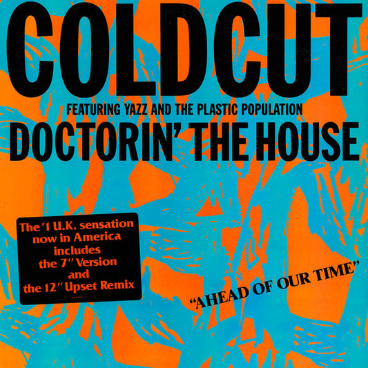Coldcut Featuring Yazz And The Plastic Population : Doctorin' The House (12")