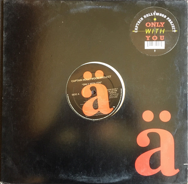 Captain Hollywood Project : Only With You (12")