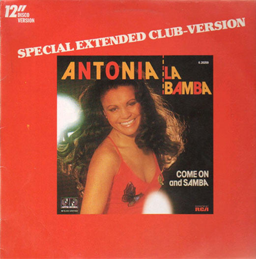 Antonia* : La Bamba (Special Extended Club-Version) (12")