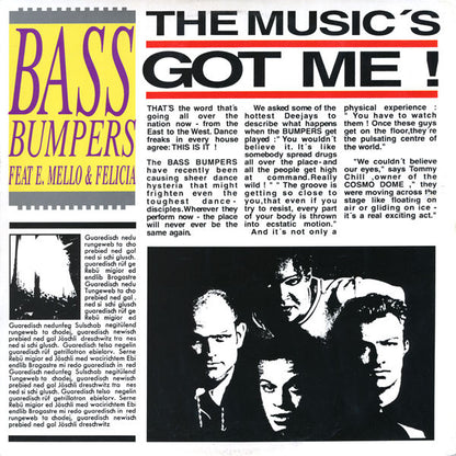 Bass Bumpers Feat E-Mello & Felicia : The Music's Got Me (12")