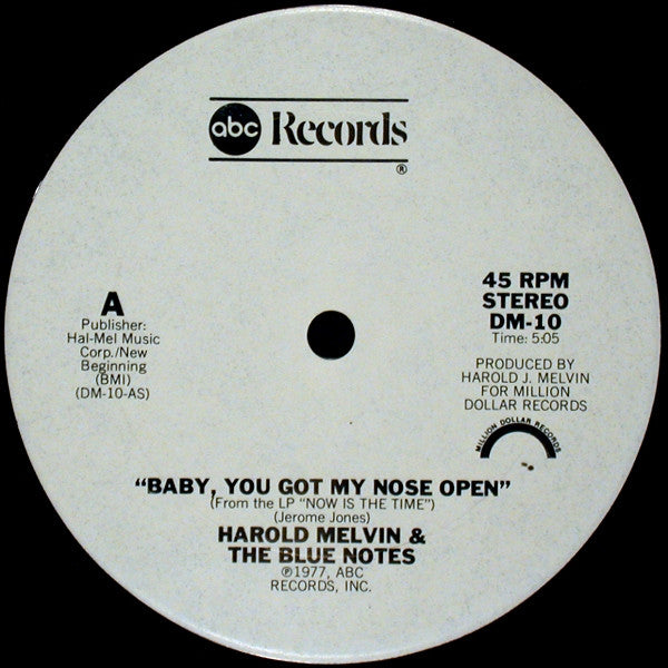 Harold Melvin & The Blue Notes* : Baby, You Got My Nose Open (12", Promo)