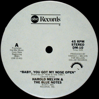 Harold Melvin & The Blue Notes* : Baby, You Got My Nose Open (12", Promo)