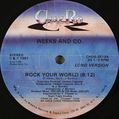 Weeks And Co.* : Rock Your World (12")