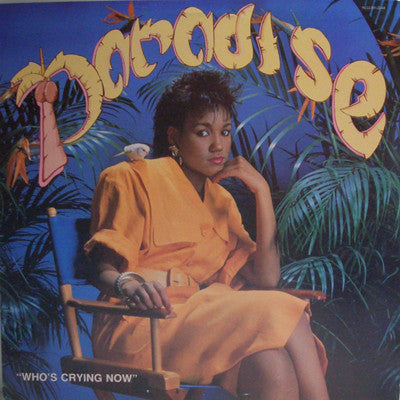 Paradise (5) : Who's Crying Now (12")