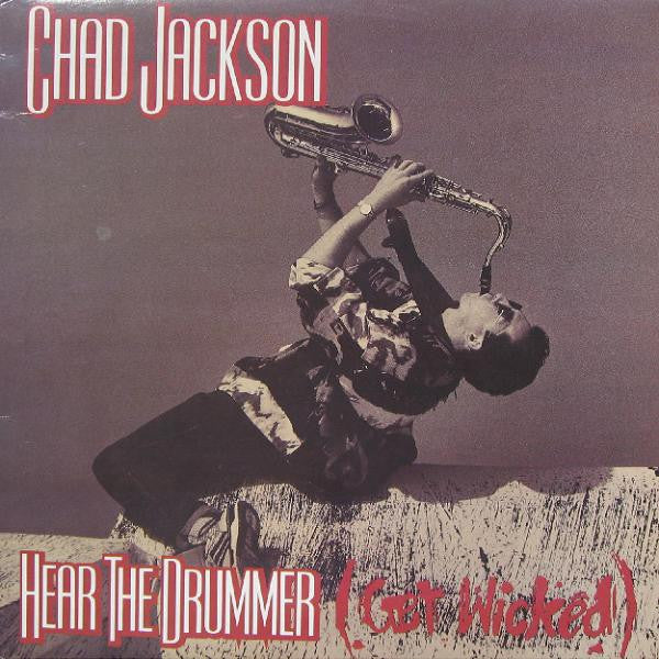 Chad Jackson : Hear The Drummer (Get Wicked) (12")