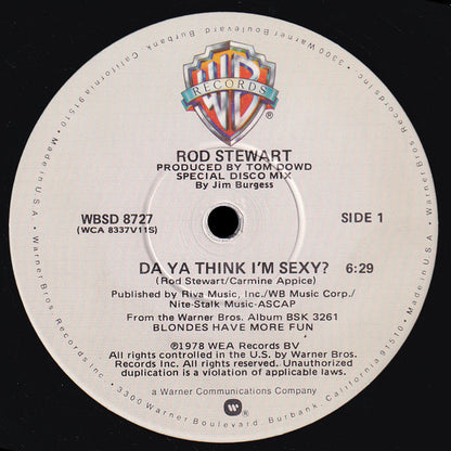 Rod Stewart : Da Ya Think I'm Sexy? (Special Disco Mix) (12")