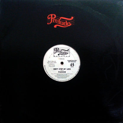 Passion (2) : Don't Stop My Love (12", Promo)