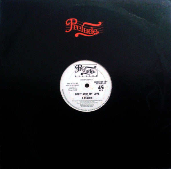 Passion (2) : Don't Stop My Love (12", Promo)