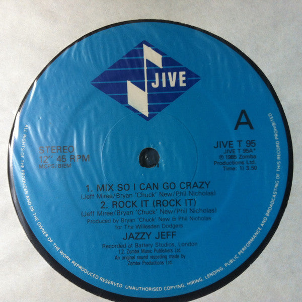 Jazzy Jeff : Mix So I Can Go Crazy (12")