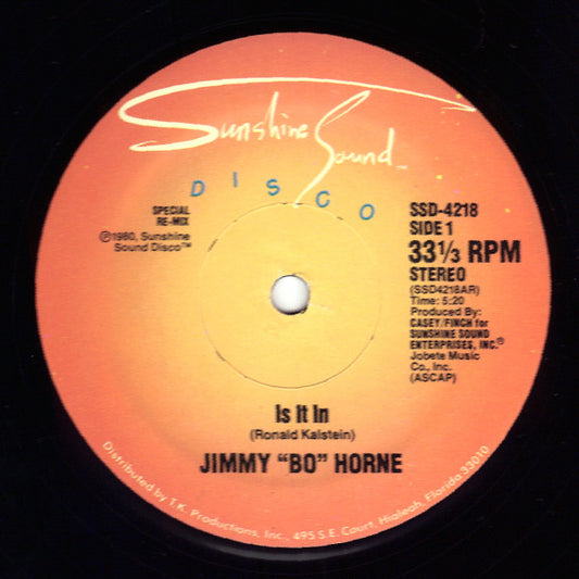 Jimmy "Bo" Horne : Is It In (Special Re-Mix) / I Wanna Go Home With You (12")