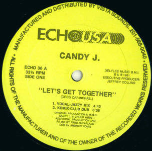 Candy J.* : Let's Get Together (12")