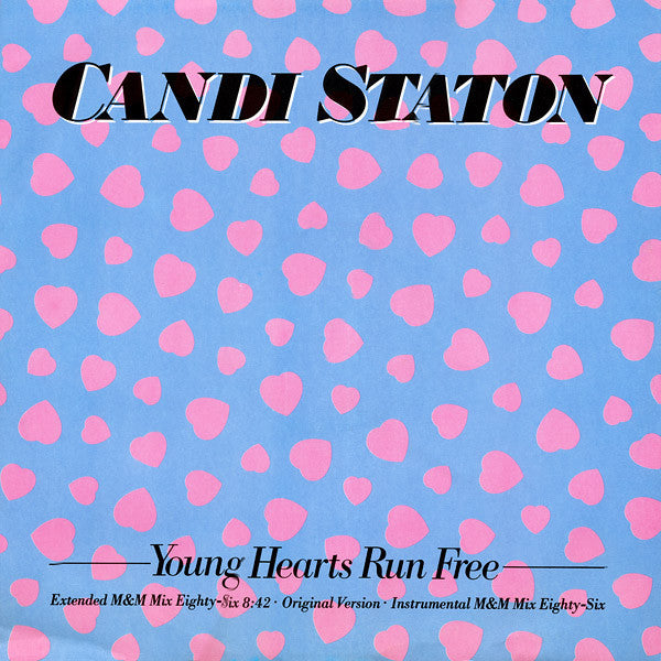 Candi Staton : Young Hearts Run Free (12")