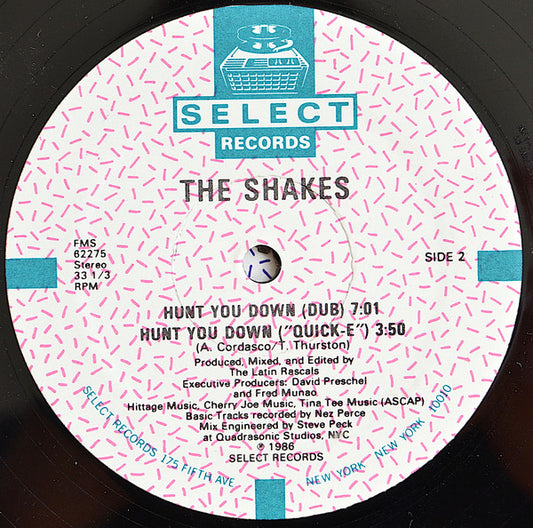 The Shakes : Hunt You Down (12")