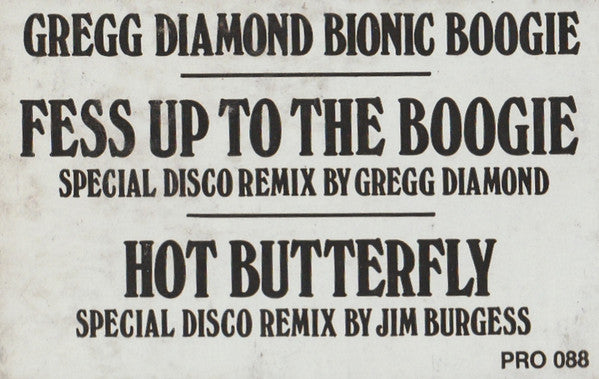 Gregg Diamond, Bionic Boogie : Hot Butterfly / Fess Up To The Boogie (12", Promo, 16)