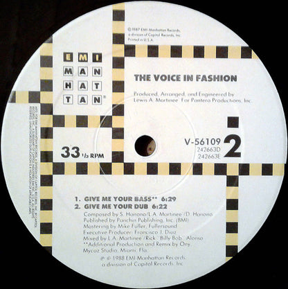 The Voice In Fashion : Give Me Your Love (12")
