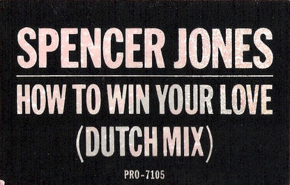 Spencer Jones : How To Win Your Love (12")