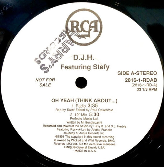 D.J.H. Featuring Stefy* : Oh Yeah (Think About...) (12", Promo)