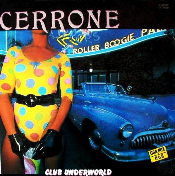 Cerrone : Club Underworld (12", Single)