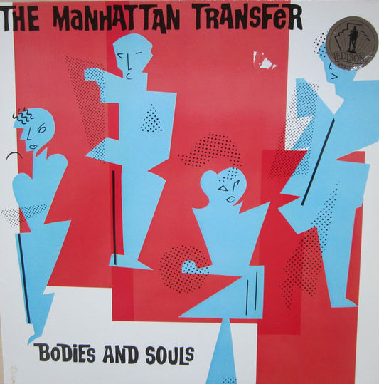 The Manhattan Transfer : Bodies And Souls (LP, Album)